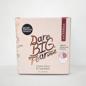 Secret Fortune Candle: Dare BIG. Fear small.